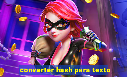 converter hash para texto